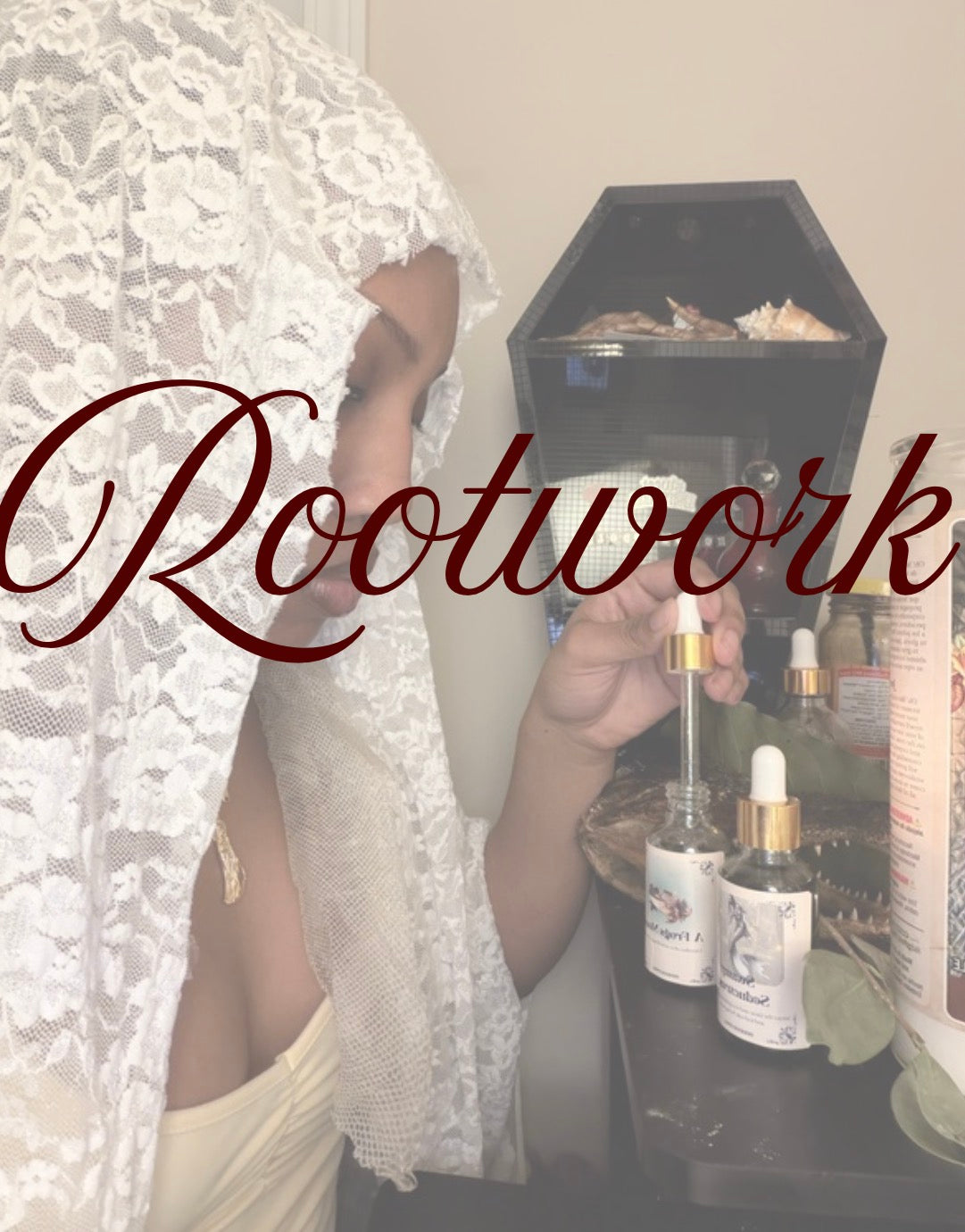 Rootwork